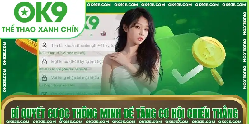 Bí quyết cược thông minh để tăng cơ hội chiến thắng Bí quyết cược thông minh để tăng cơ hội chiến thắng